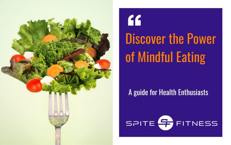 Discover the power of mindful eating