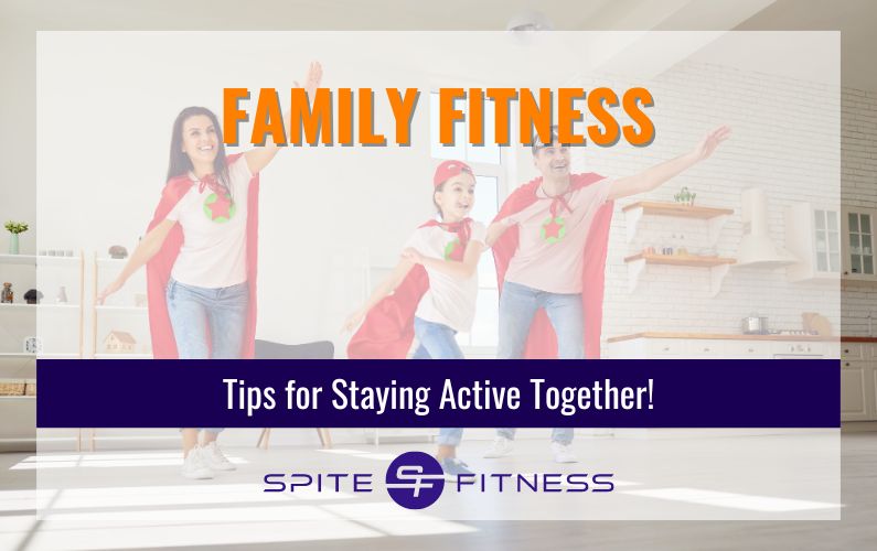 Family Fitness – Tips for Staying Active Together